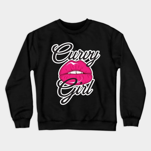 Curvy Girl Crewneck Sweatshirt by Big Sexy Tees